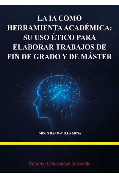 LA IA COMO HERRAMIENTA ACADEMICA SU USO ETICO PARA ELABORAR
