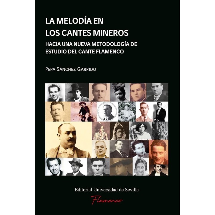 LA MELODIA EN LOS CANTES MINEROS