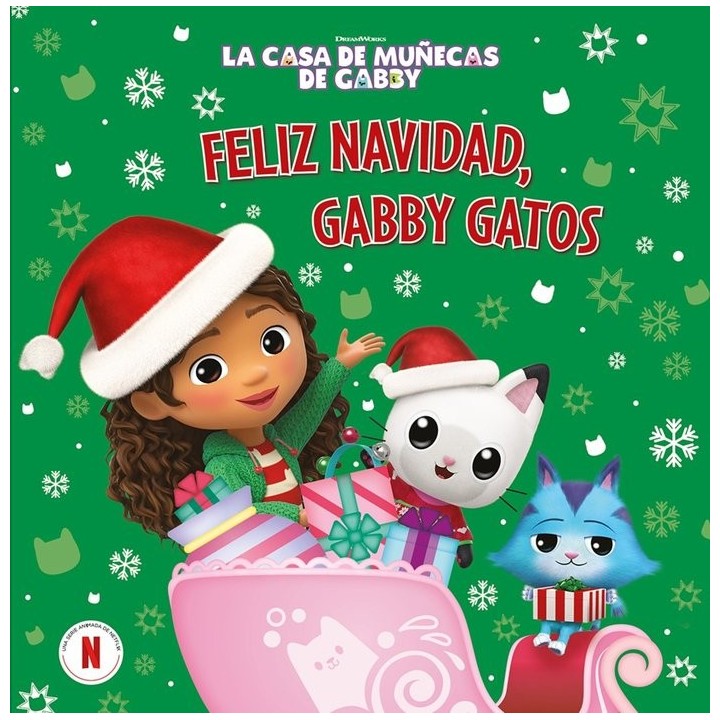 LA CASA DE MUÑECAS DE GABBY UN CUENTO FELIZ NAVIDAD GABBY-GA