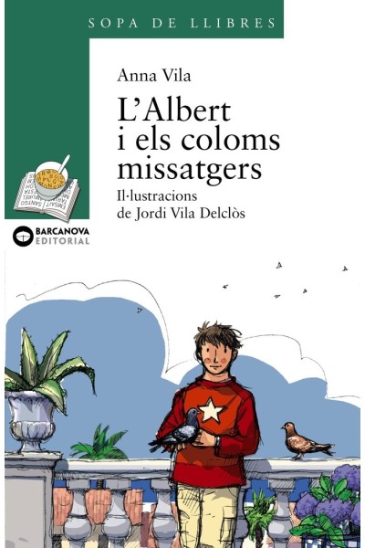 L ' ALBERT I ELS COLOMS MISSATGERS