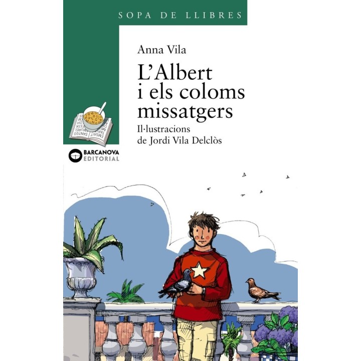 L ' ALBERT I ELS COLOMS MISSATGERS