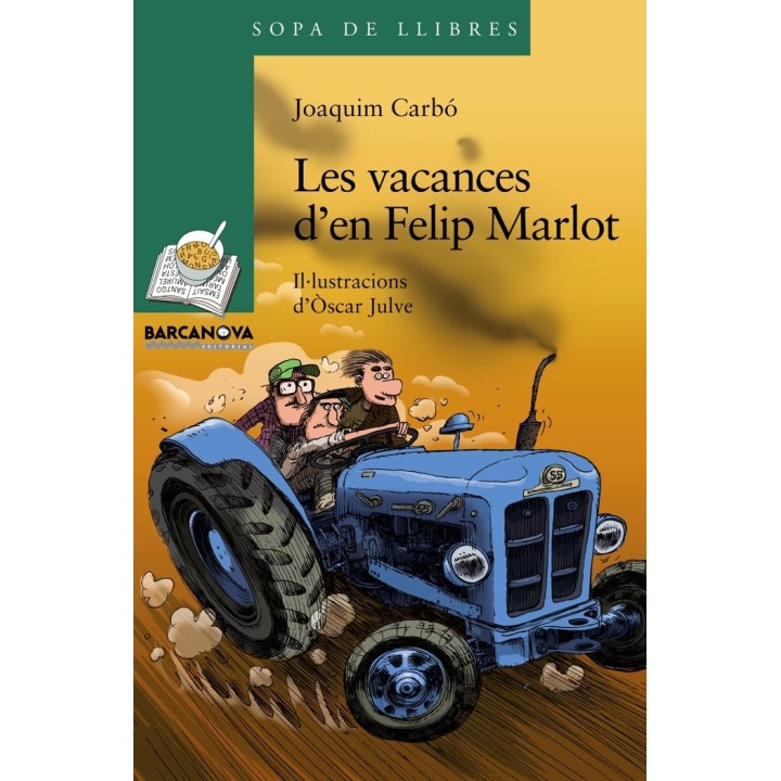 LES VACANCES D ' EN FELIP MARLOT