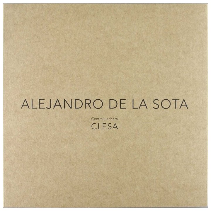 ALEJANDRO DE LA SOTA. CENTRAL LECHERA CLESA