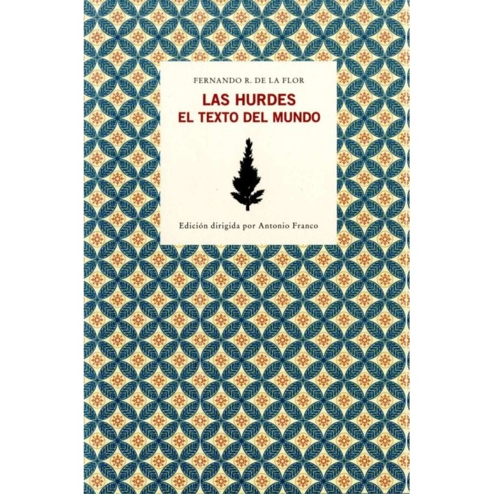 HURDES EL TEXTO DEL MUNDO