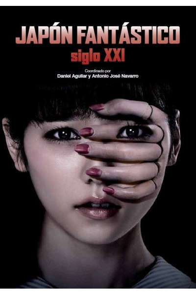 JAPON FANTASTICO SIGLO XXI