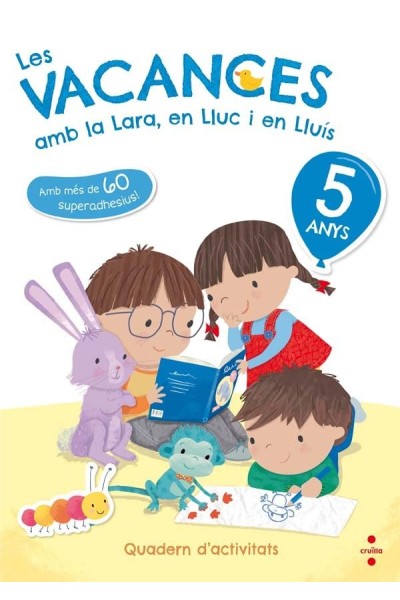 VACANCES AMB LA LARA EN LLUC I EN LLU