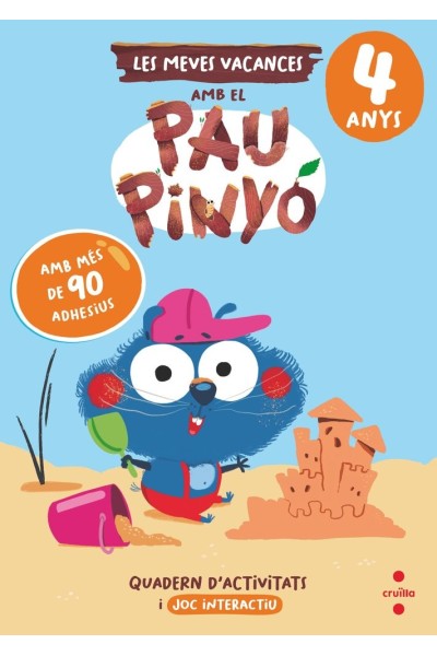 VACANCES AMB PAU PINYO 4 ANYS