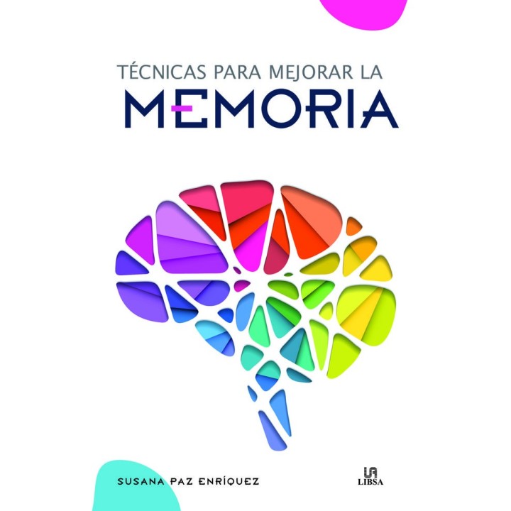 TECNICAS PARA MEJORAR LA MEMORIA