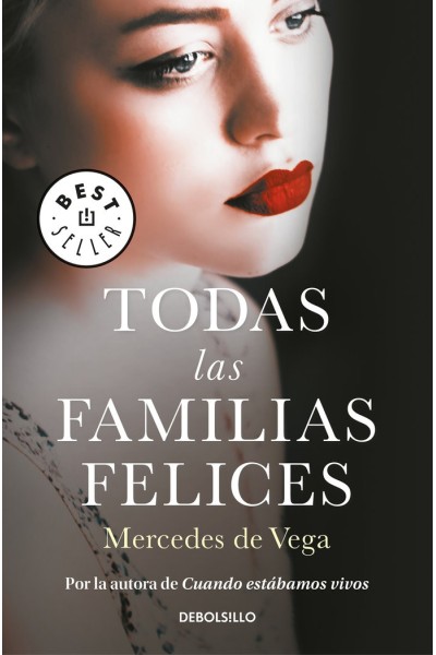 TODAS LAS FAMILIAS FELICES