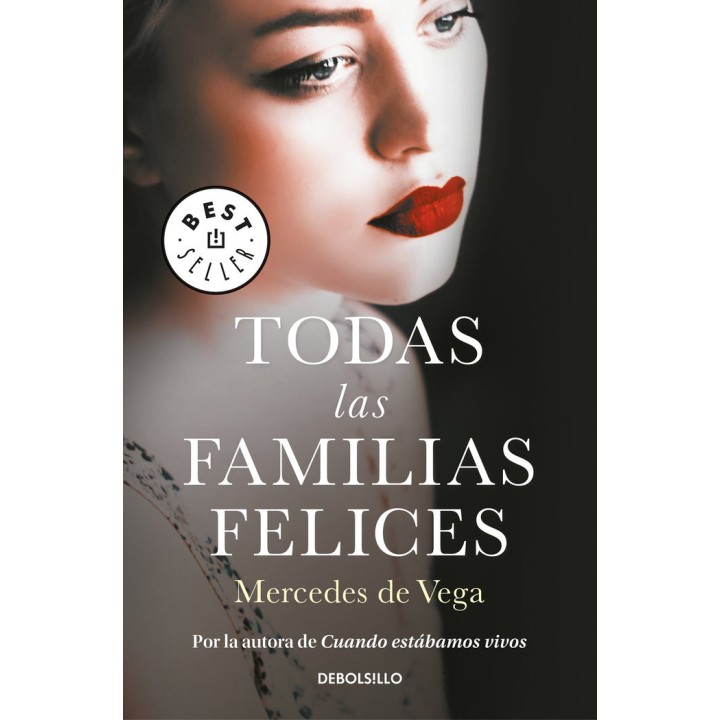 TODAS LAS FAMILIAS FELICES