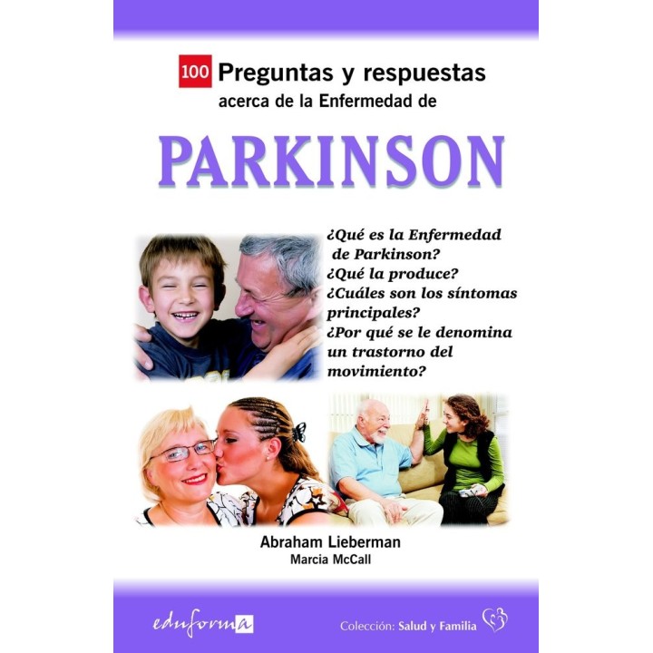 100 PREGUNTAS Y RESPUESTAS ACERCA DEL PARKINSON