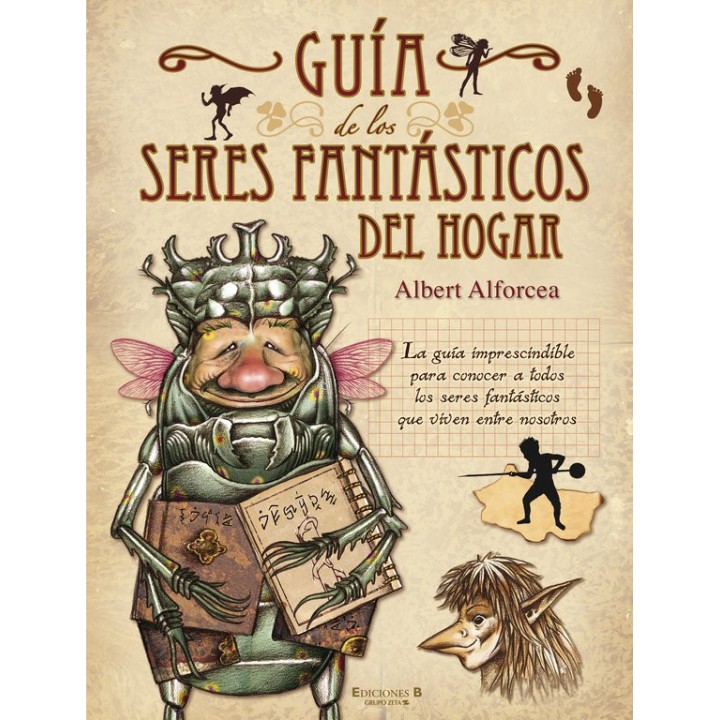 GUIA DE LOS SERES FANTASTICOS DEL HOGAR