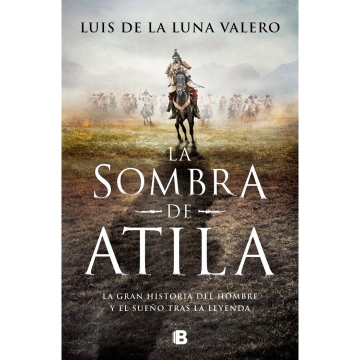 LA SOMBRA DE ATILA