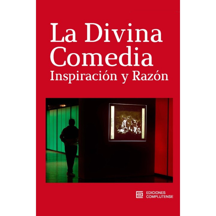 DIVINA COMEDIA,LA INSPIRACION Y RAZON