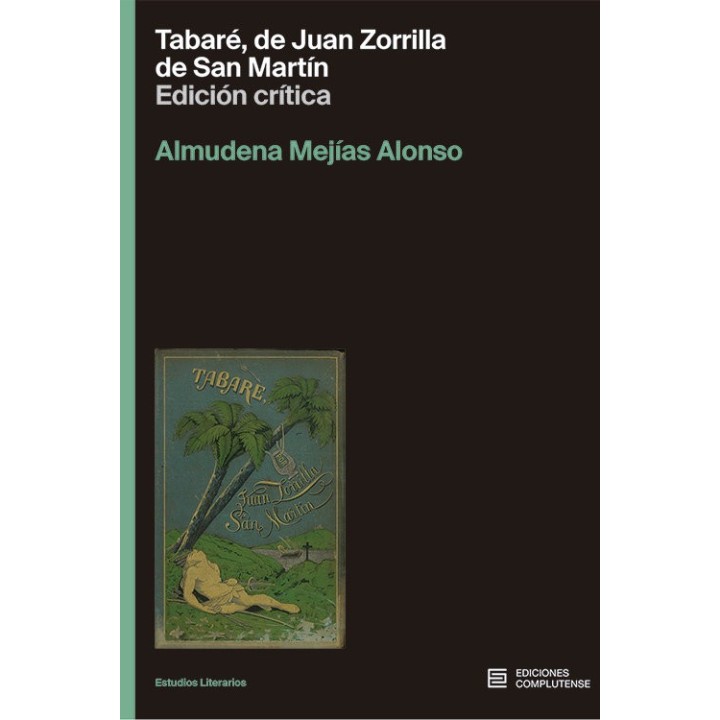 TABARE DE JUAN ZORRILLA SAN MARTIN EDICION CRITICA