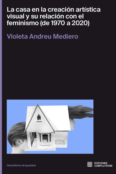 LA CASA EN LA CREACION ARTISTICA VISUAL