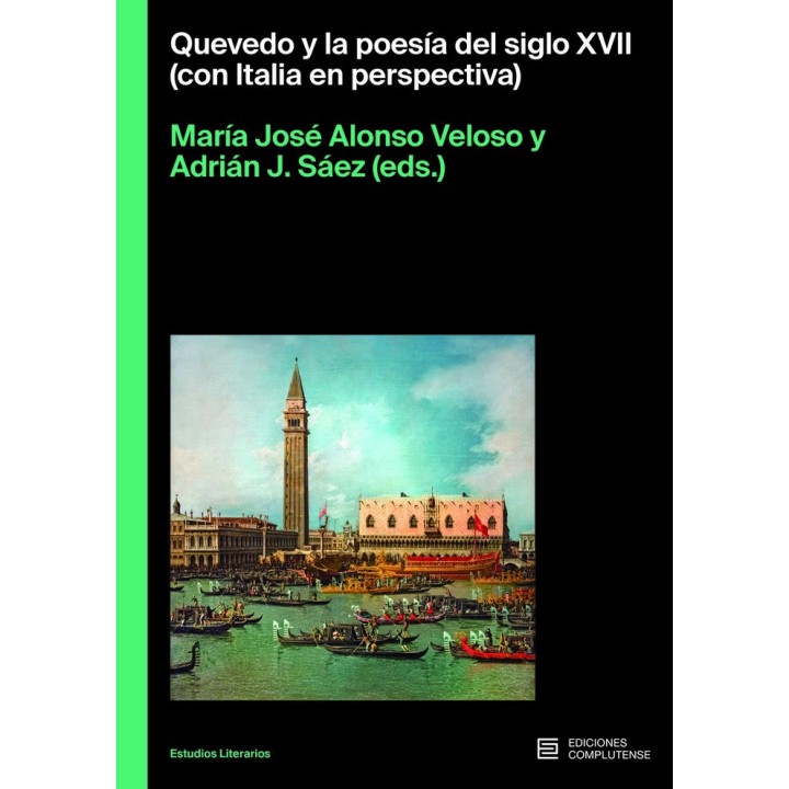 QUEVEDO Y LA POESIA DEL SIGLO XVII CON ITALIA EN PERSPECTIVA