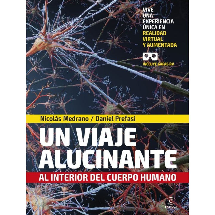 UN VIAJE ALUCINANTE AL INTERIOR DEL CUERPO HUMANO
