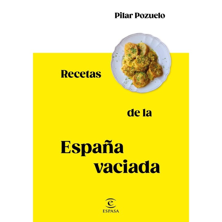 RECETAS DE LA ESPAÑA VACIADA