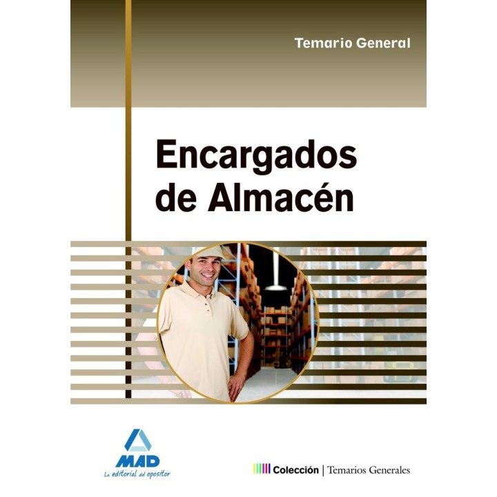 ENCARGADO DE ALMACEN TEMARIO GENERAL