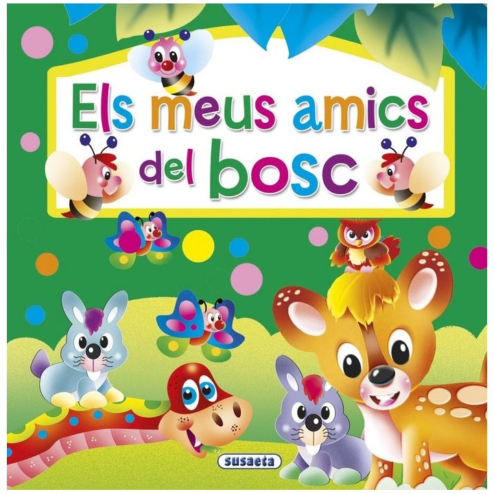 ELS MEUS AMICS DEL BOSC
