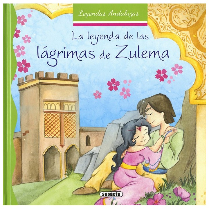 LEYENDA DE LAS LAGRIMAS DE ZULEMA,LA