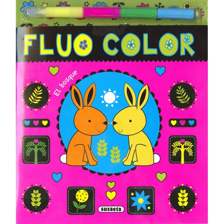 BOSQUE FLUO COLOR,EL