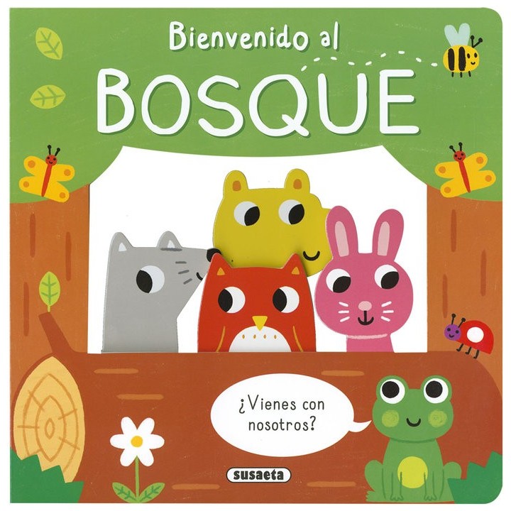BIENVENIDO AL BOSQUE
