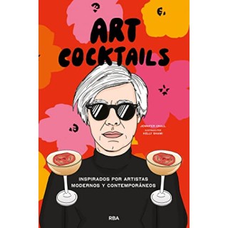 Art cocktails. Inspirados por artistas modernos y contemporáneos.