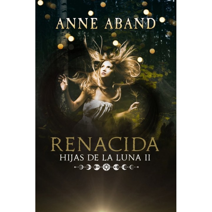 HIJAS DE LA LUNA II RENACIDA