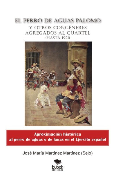 EL PERRO DE AGUAS PALOMO Y OTROS CONGENERES AGREGADOS