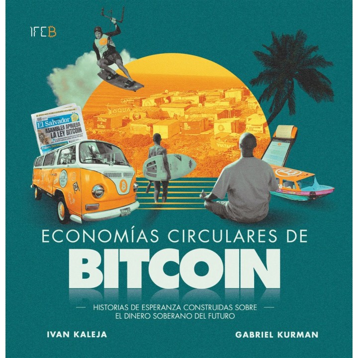 ECONOMIAS CIRCULARES DE BITCOIN