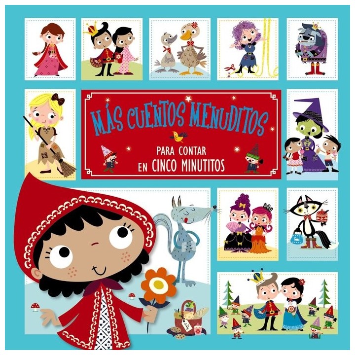 MAS CUENTOS MENUDITOS PARA CONTAR EN CINCO MINUTITOS
