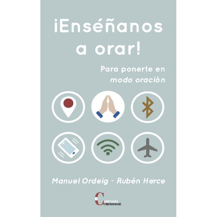 ENSEÑANOS A ORAR
