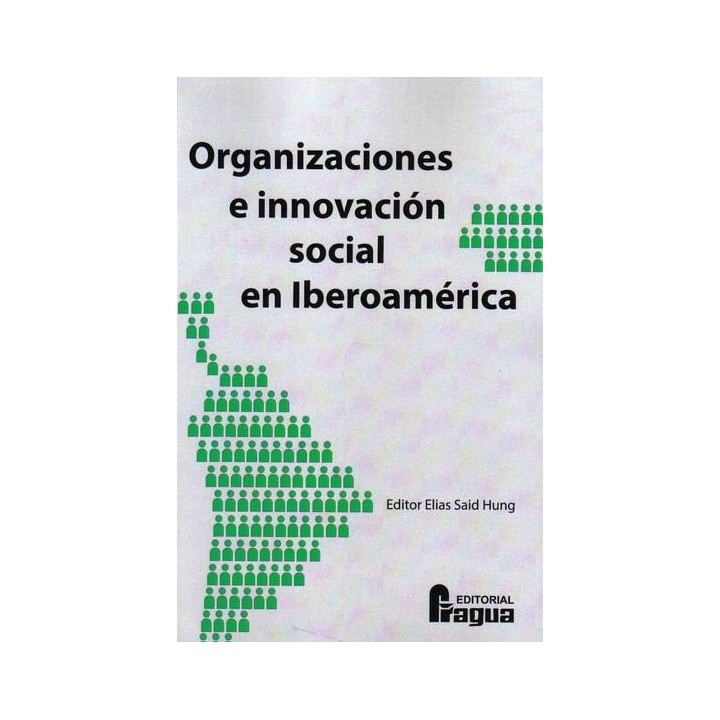 ORGANIZACIONES E INNOVACION SOCIAL EN IBEROAMERICA