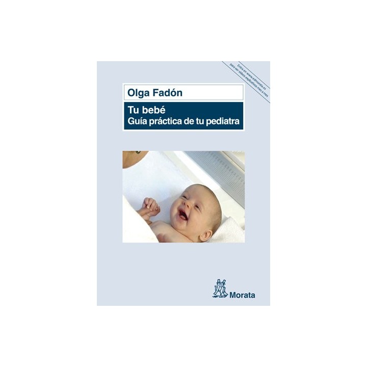 TU BEBE GUIA PRACTICA DE TU PEDIATRA