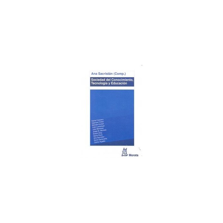 SOCIEDAD DEL CONOCIMIENTO TECNOLOGIA Y EDUCACION