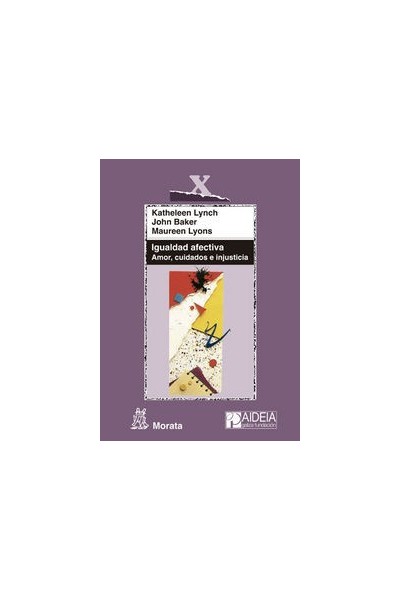 IGUALDAD AFECTIVA AMOR CUIDADOS E INJUSTICIA