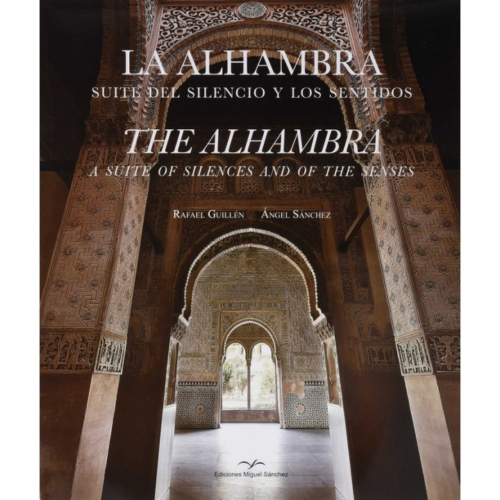 ALHAMBRA SUITE DEL SILENCIO Y LOS SENTIDOS(ESP/ING)