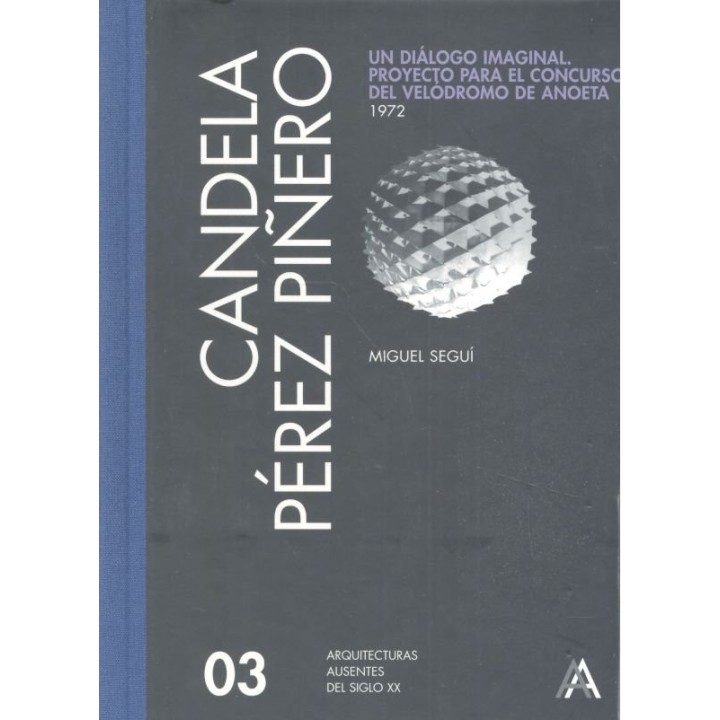CANDELA PEREZ PIÑERO, UN DIALOGO IMAGINAL: PROYECTO PARA EL