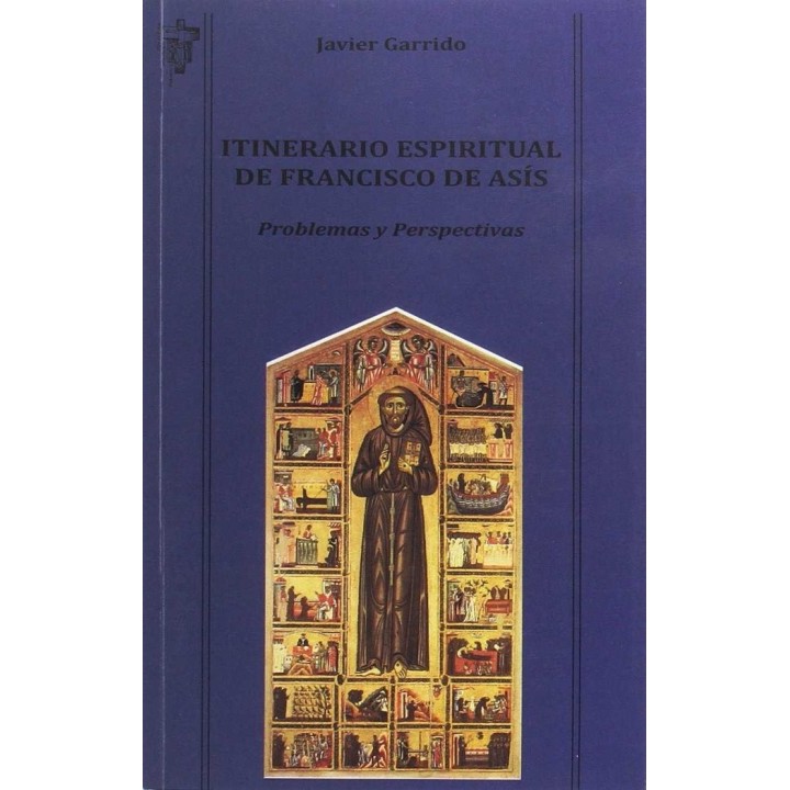 ITINERARIO ESPIRITUAL DE FRANCISCO DE ASIS