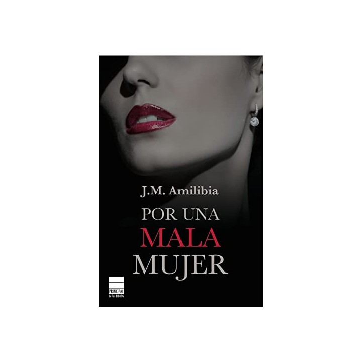 Por una mala mujer