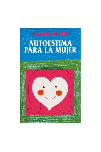 AUTOESTIMA PARA LA MUJER