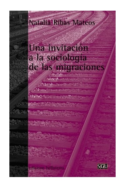 UNA INVITACION A LA SOCIOLOGIA DE LAS MIGRACIONES