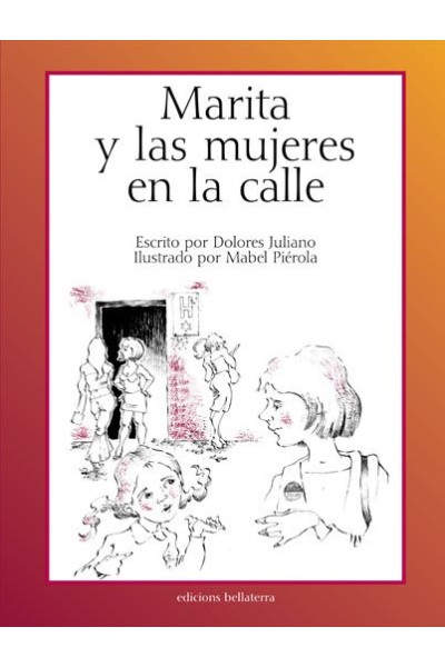 MARITA Y LAS MUJERES EN LA CALLE