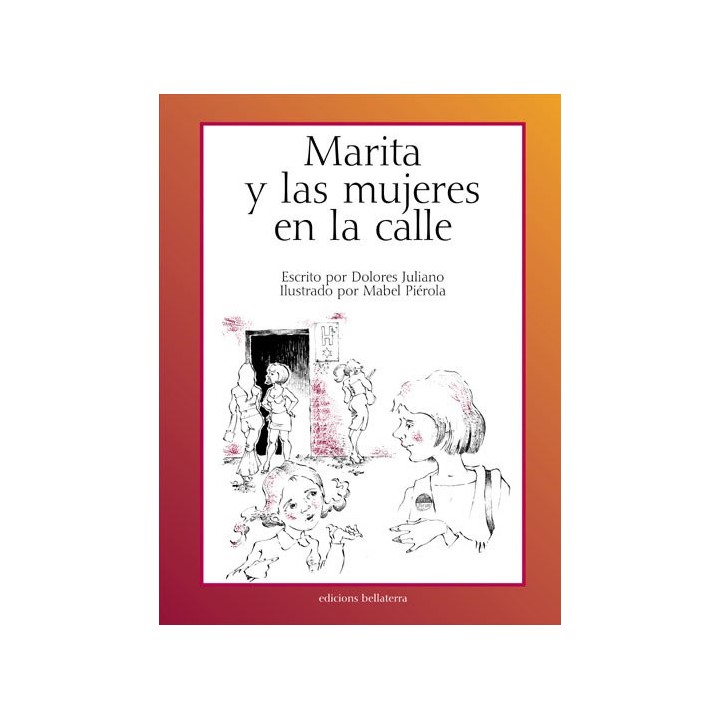 MARITA Y LAS MUJERES EN LA CALLE