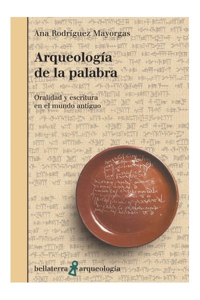 ARQUEOLOGIA DE LA PALABRA