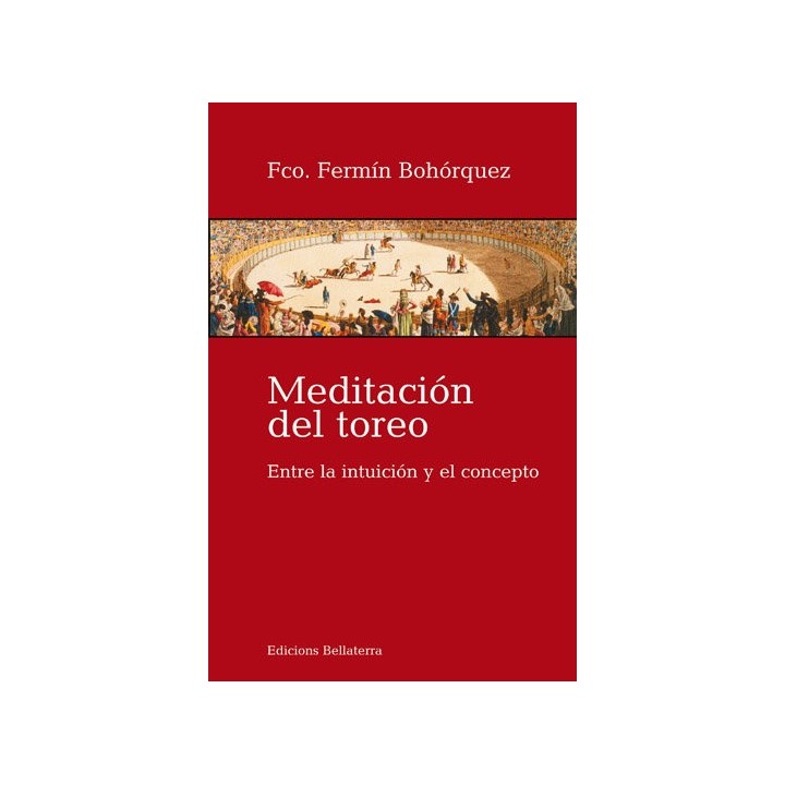 MEDITACION DEL TOREO