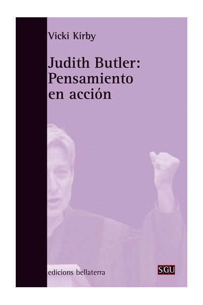 JUDITH BUTLER PENSAMIENTO EN ACCION