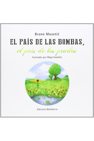 PAIS DE LAS BOMBAS EL PAIS DE LOS PRADOS,EL
